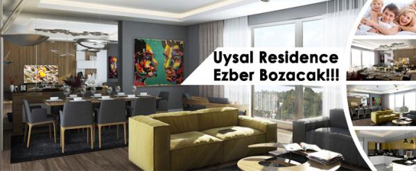 Uysal Residence Ezber Bozacak!!!