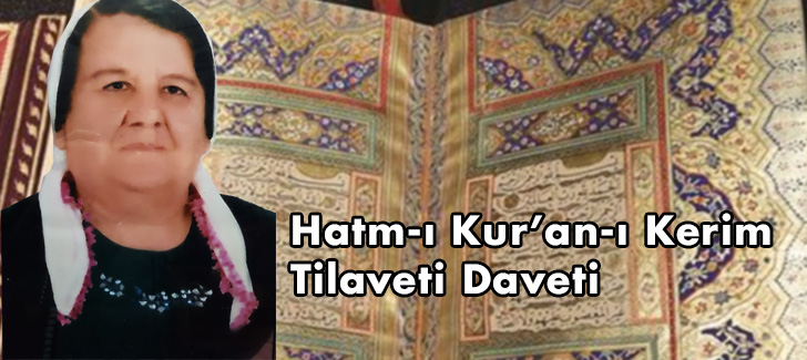 Hatm-ı Kuran-ı Kerim Tilaveti Daveti