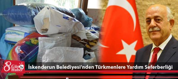 İskenderun Belediyesinden Türkmenlere Yardım Seferberliği