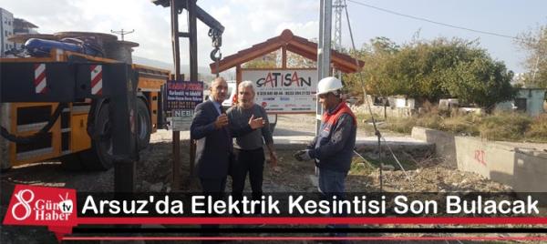 Arsuz'da Elektrik Kesintisi Son Bulacak