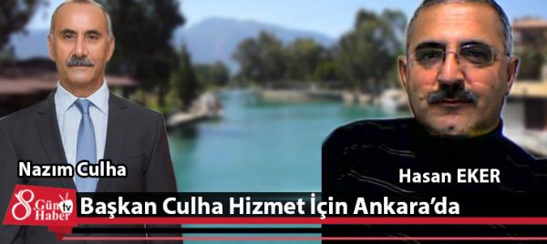 Başkan Culha Hizmet İçin Ankarada