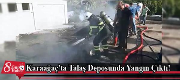 Karaağaç'ta Talaş Deposunda Yangın Çıktı!