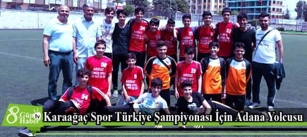 Karaağaç Spor Türkiye Şampiyonası İçin Adana Yolcusu