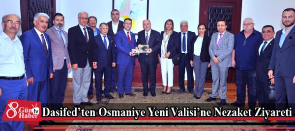 Dasifedten Osmaniye Yeni Valisine Nezaket Ziyareti