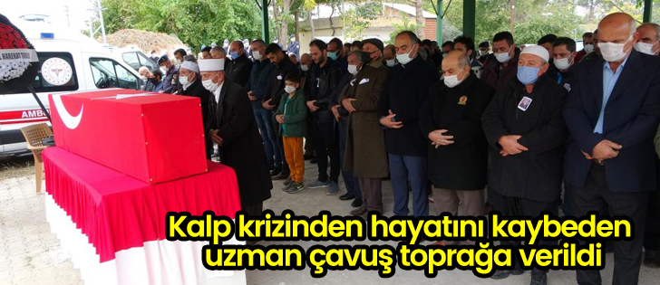 Kalp krizinden hayatını kaybeden uzman çavuş toprağa verildi HATAY