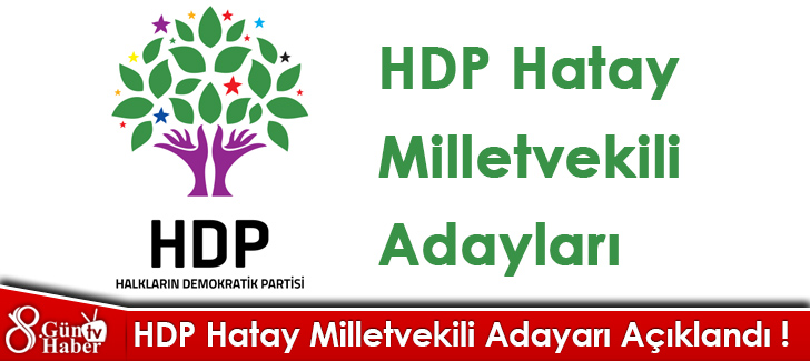 HDP 'nin Hatay Listesi Açıklandı
