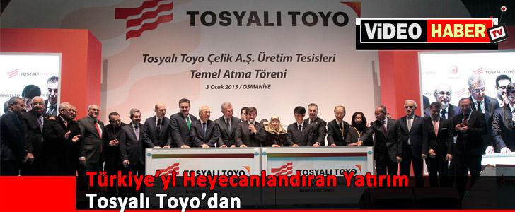 Türkiye'yi Heyecanlandıran Yatırım Tosyalı Toyo'dan..