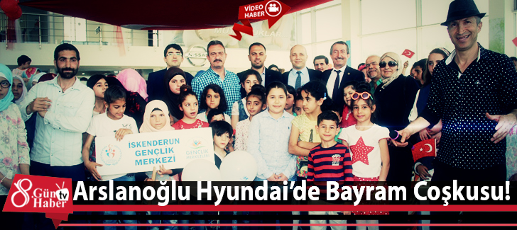 Çocuklara Arslanoğlu Hyundaide Bayram Coşkusu!