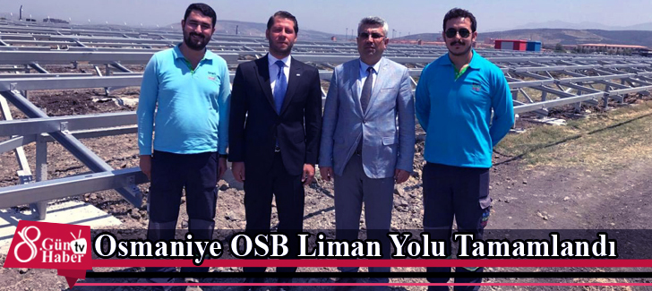 Osmaniye OSB Liman Yolu Tamamlandı