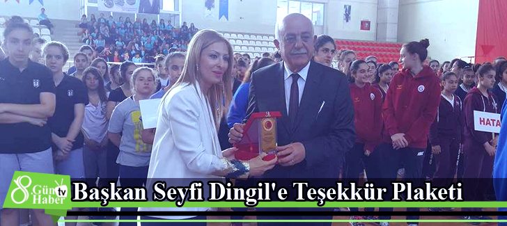 Başkan Seyfi Dingil'e Teşekkür Plaketi