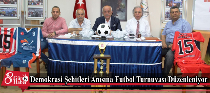 Demokrasi Şehitleri Anısına Futbol Turnuvası Düzenleniyor