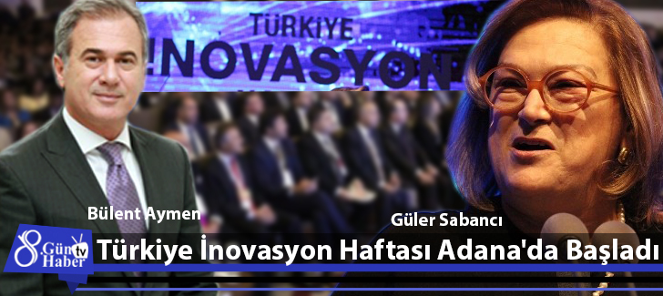Türkiye İnovasyon Haftası Adana'da Başladı