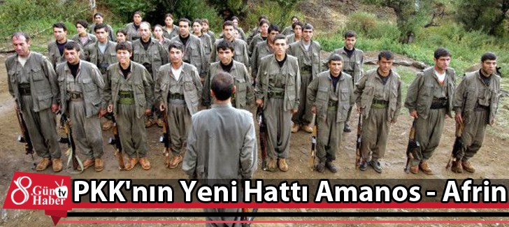 PKK'nın Yeni Hattı Amanos - Afrin
