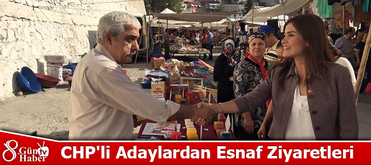 CHP'li Adaylardan esnaf ziyaretleri