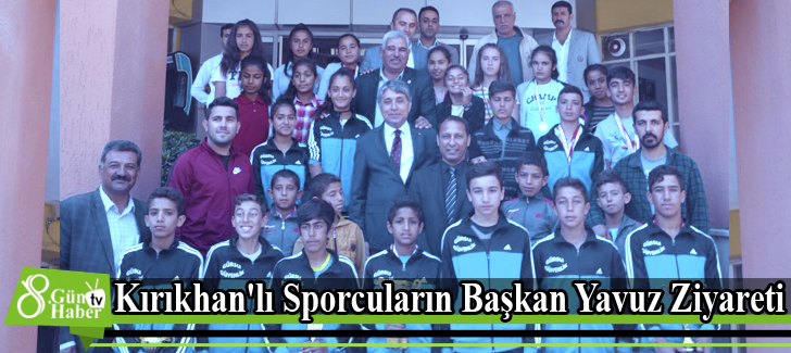 Kırıkhan'lı Sporcuların Başkan Yavuz Ziyareti