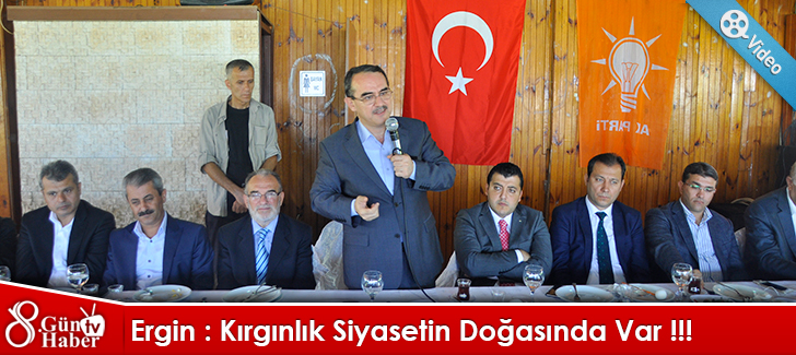 Adalet eski Bakanı Sadullah Ergin:  Kırgınlık Siyasetin Doğasında Var !!!