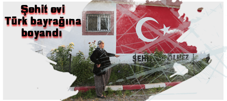 Şehit evi Türk bayrağına boyandı   