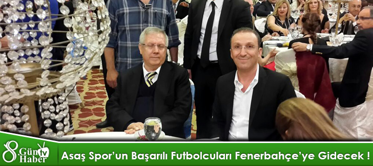 Asaş Sporun Başarılı Futbolcuları Fenerbahçeye Gidecek !