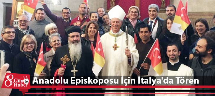 Anadolu Episkoposu İçin İtalya'da Tören