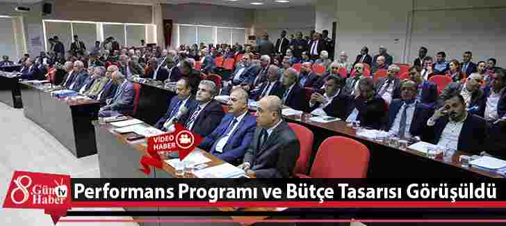 Performans Programı ve Bütçe Tasarısı Görüşüldü