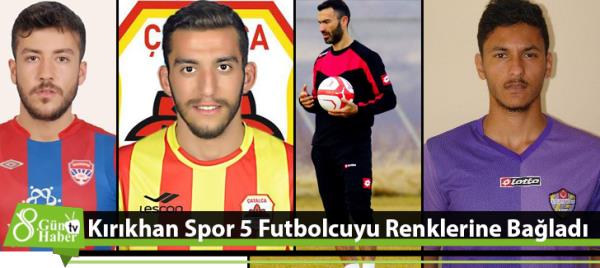 Kırıkhan Spor 5 Futbolcuyu Renklerine Bağladı