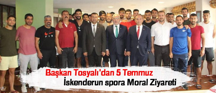 Başkan Tosyalı'dan 5 Temmuz İskenderun spora Moral Ziyareti