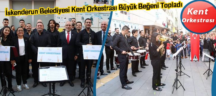 İskenderun Belediyesi Kent Orkestrası Büyük Beğeni Topladı