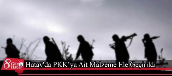 Hatay'da PKKya Ait Malzeme Ele Geçirildi