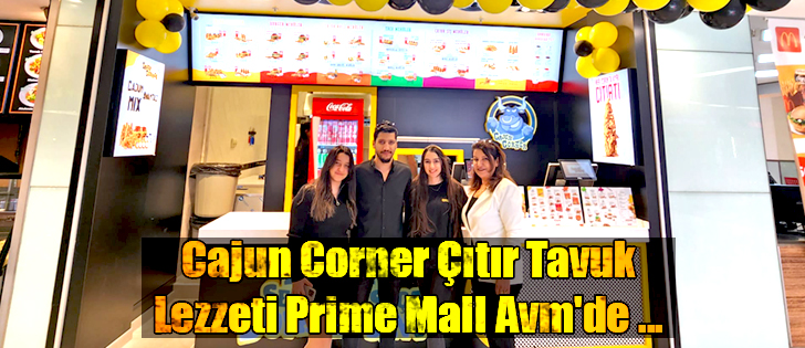 Cajun Corner Çıtır Tavuk Lezzeti Prime Mall Avm'de ... 