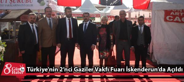 Türkiyenin 2nci Gaziler Vakfı Fuarı İskenderunda Açıldı