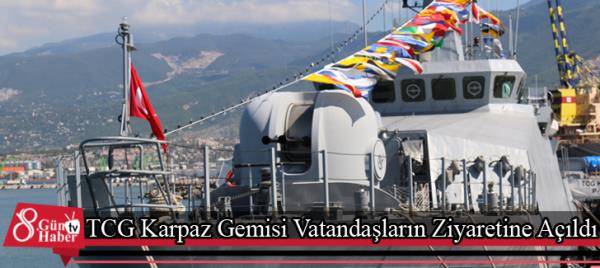 TCG Karpaz Gemisi Vatandaşların Ziyaretine Açıldı