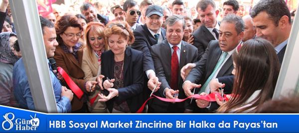 HBB Sosyal Market Zincirine Bir Halka da Payas'tan..