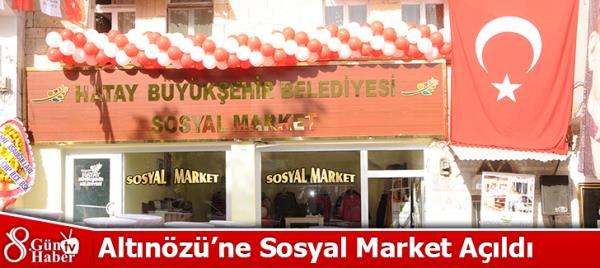 Altınözü'ne Sosyal Market Açıldı..