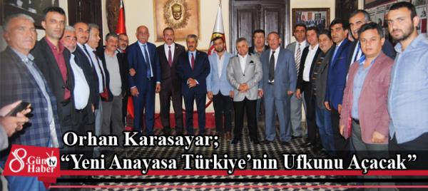 Yeni Anayasa Türkiyenin Ufkunu Açacak