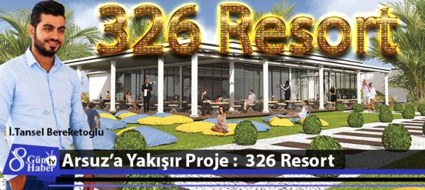 Arsuza Yakışır Proje :  326 Resort 