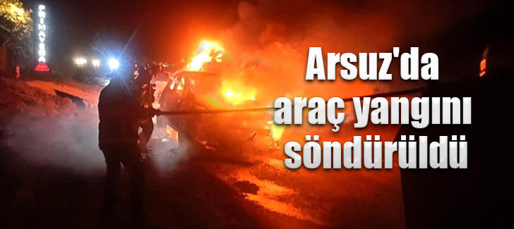 Arsuz'da araç yangını söndürüldü