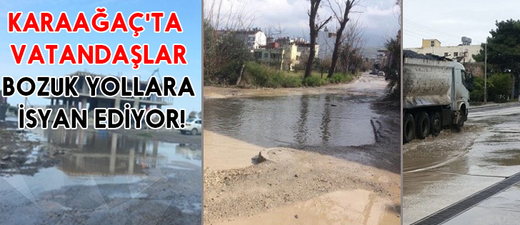 Karaağaç'ta Vatandaşlar Bozuk Yollara İsyan Ediyor!