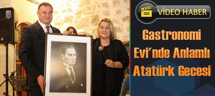Gastronomi Evi'nde Anlamlı Atatürk 