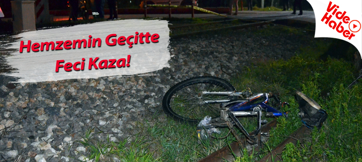  Hemzemin Geçitte Feci Kaza: Bisikletli Gence Tren Çarptı!