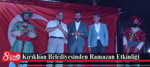 Kırıkhan Belediyesinden Ramazan Etkinliği
