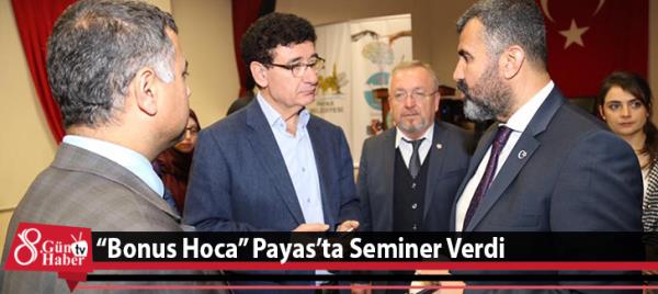 'Bonus Hoca' Payas'ta Seminer Verdi