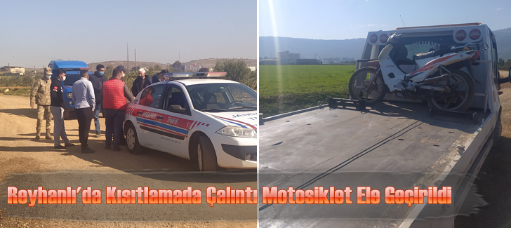 Reyhanlı'da kısıtlamada çalıntı motosiklet ele geçirildi