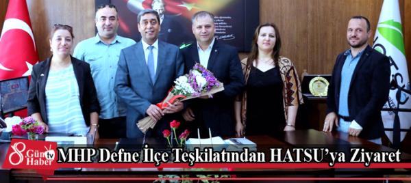 MHP Defne İlçe Teşkilatından HATSUya Ziyaret