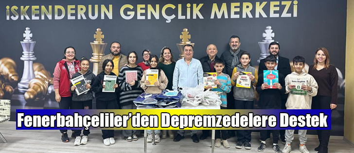 Fenerbahçeliler’den Depremzedelere Destek