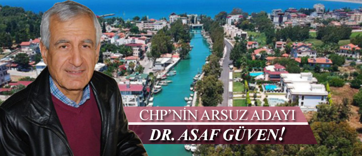 CHPnin Arsuz Adayı Dr. Asaf Güven!
