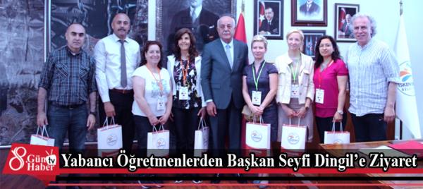 Yabancı Öğretmenlerden Başkan Seyfi Dingile Ziyaret