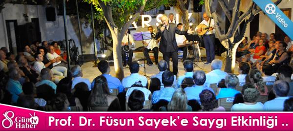 Prof. Dr. Füsun Sayeke Saygı Etkinliği .. 