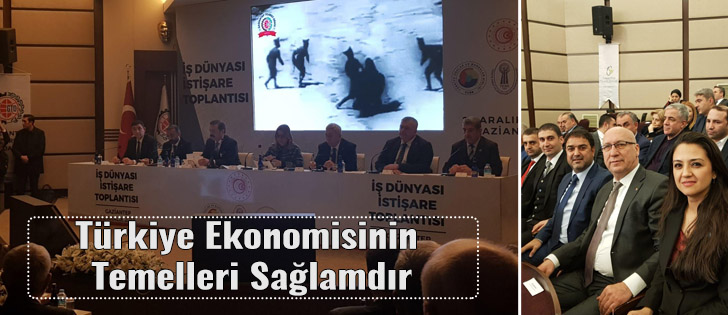 Türkiye Ekonomisinin Temelleri Sağlamdır