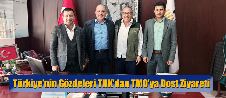 Türkiye’nin Gözdeleri THK’dan TMO’ya Dost Ziyareti 