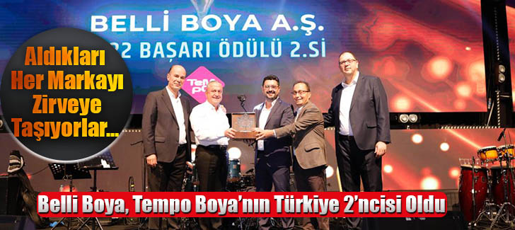 Belli Boya, Tempo Boya’nın Türkiye 2’ncisi Oldu 